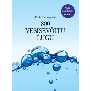 800 Vesisevõitu lugu