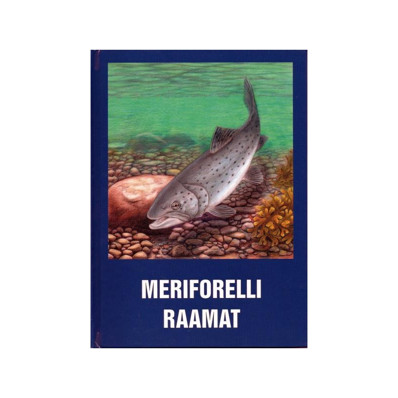 Kalastaja Meriforelli raamat